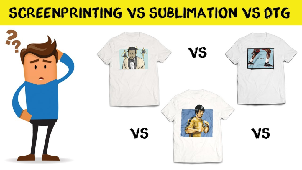 Screen Printing vs. Digital vs. Sublimation